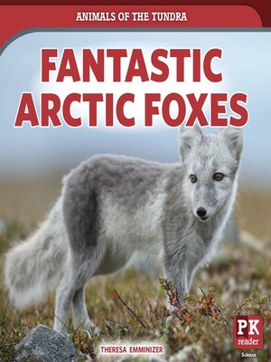 cover image of Fantastic Arctic Foxes